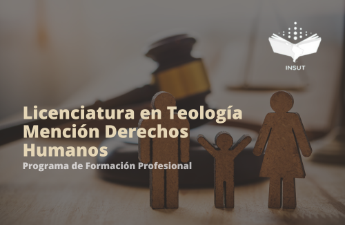 Licenciatura en Teología, mención Derechos Humanos